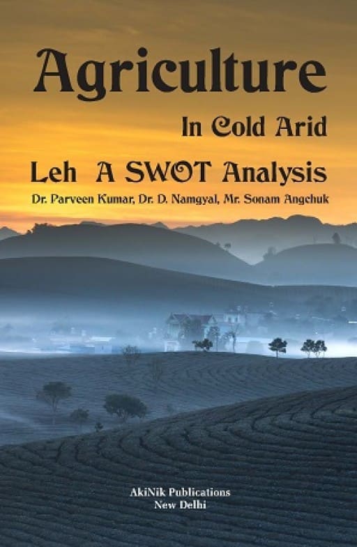 Agriculture in Cold Arid LEH a SWOT Analysis