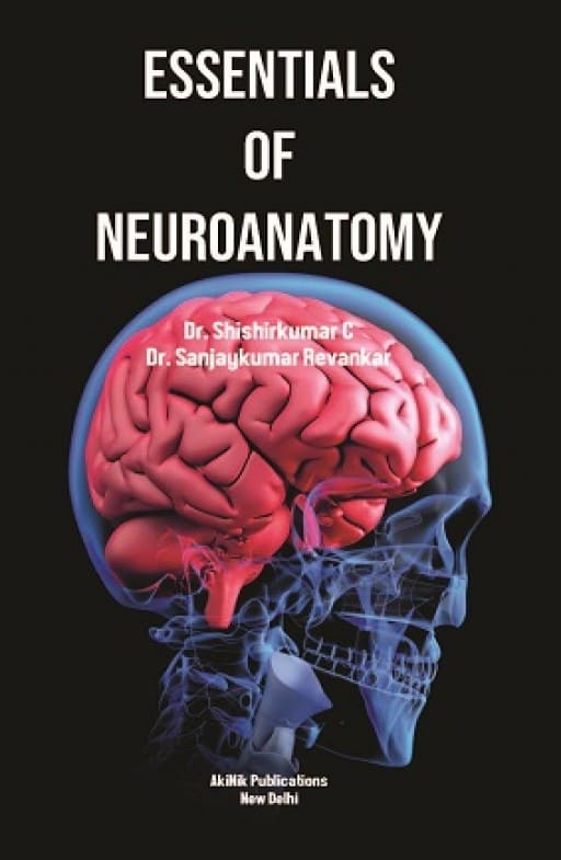 Essentials of Neuroanatomy