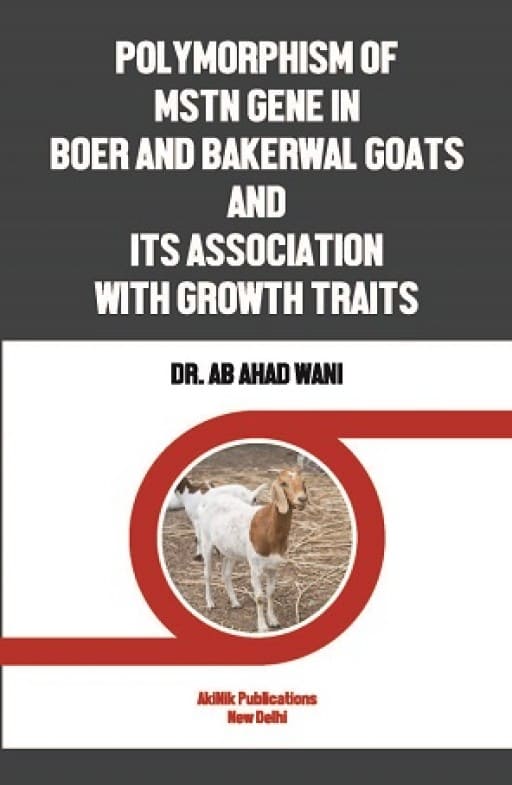 Polymorphism of MSTN Gene in Boer and Bakerwal Goats and its Association with Growth Traits