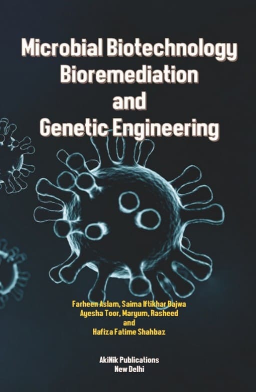 Microbial Biotechnology Bioremediation and Genetic Engineering