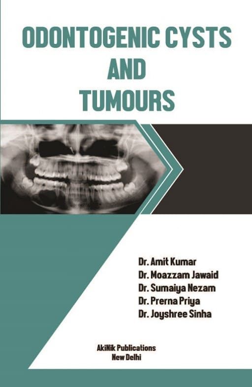 Odontogenic Cysts and Tumours