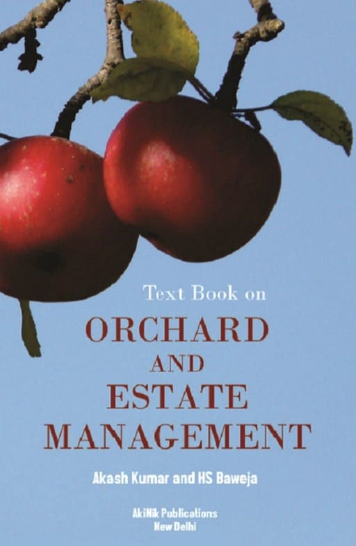 Text Book on Orchard and Estate Management