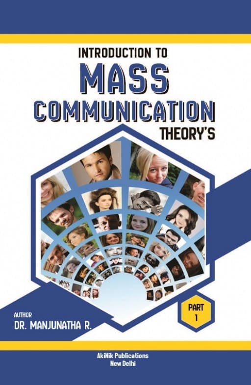 Introduction to Mass Communication Theory's