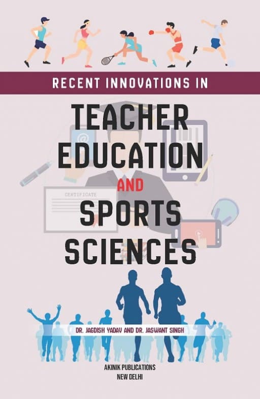 Recent Innovations in Teacher Education and Sports Sciences