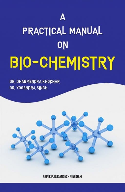 A Practical Manual on Bio-Chemistry