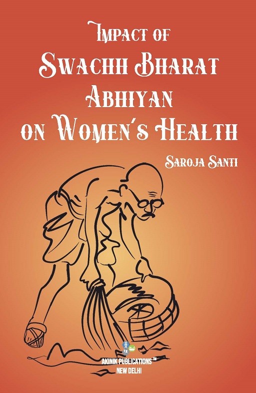 Impact of Swachh Bharat Abhiyan on Women’s Health