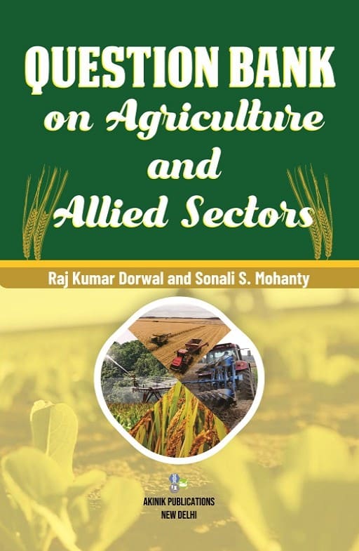 Question Bank on Agriculture and Allied Sectors
