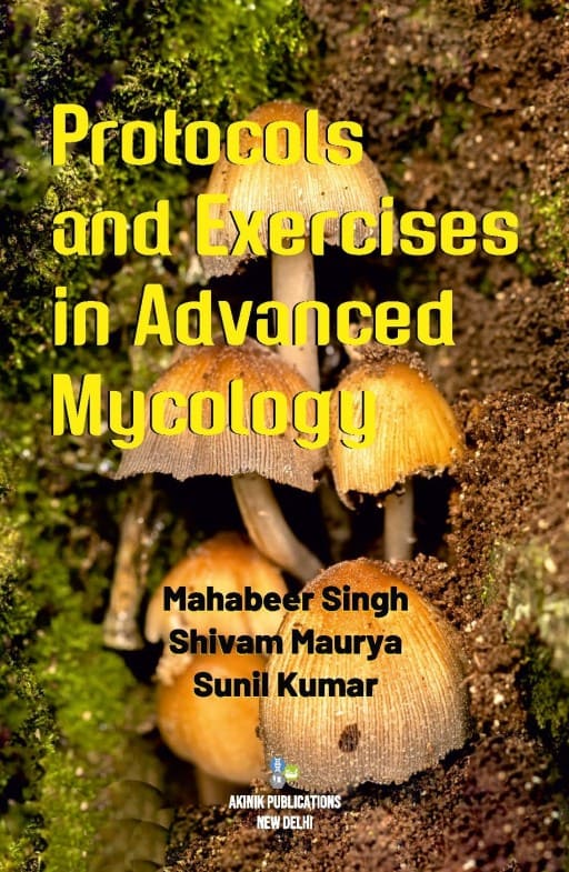 Protocols and Exercises in Advanced Mycology