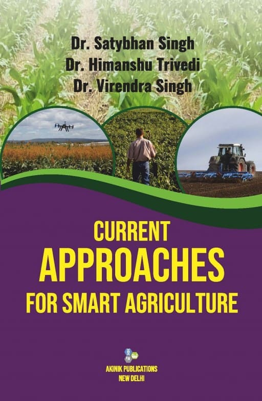 Current Approaches for Smart Agriculture