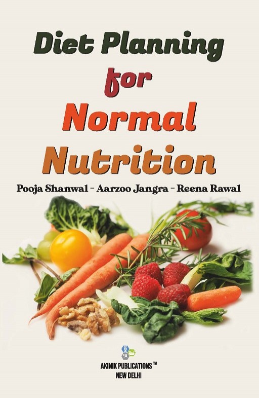 Diet Planning for Normal Nutrition