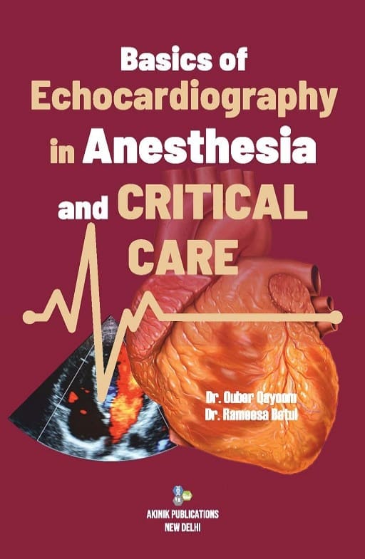 Basics of Echocardiography in Anesthesia and Critical Care