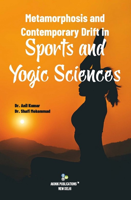 Metamorphosis and Contemporary Drift in Sports and Yogic Sciences