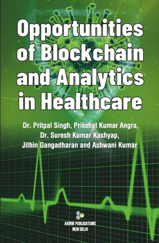 Opportunities of Blockchain and Analytics in Healthcare