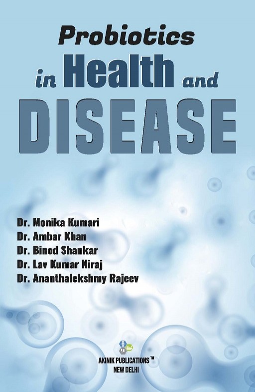 Probiotics in Health and Disease : AkiNik Publications
