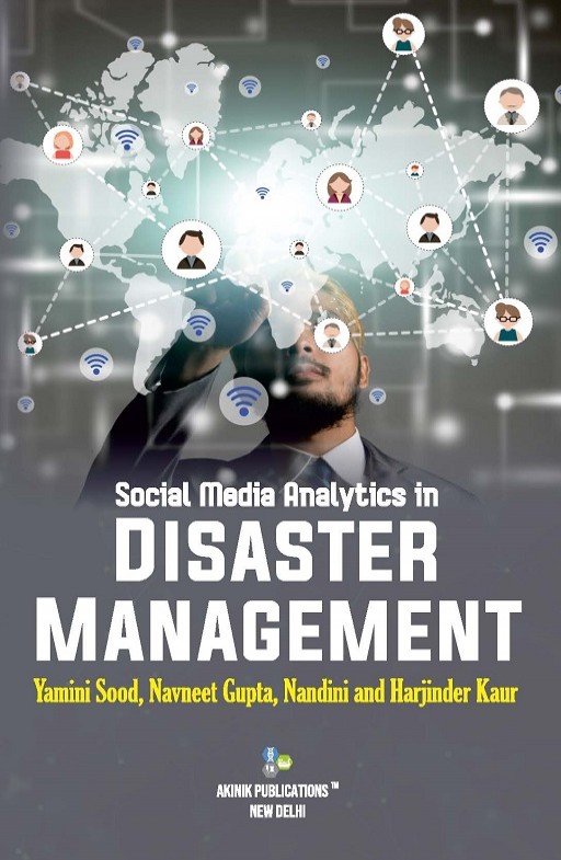 Social Media Analytics in Disaster Management