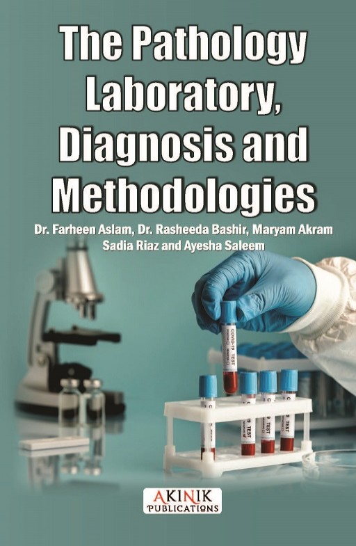 The Pathology Laboratory, Diagnosis and Methodologies