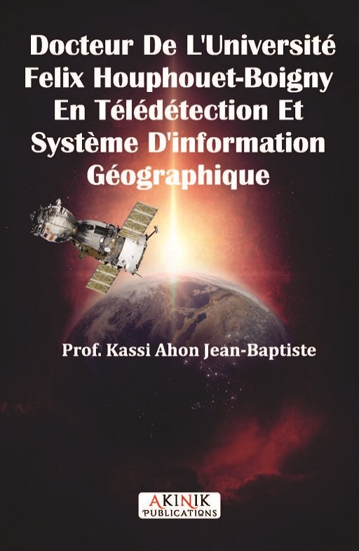 Docteur De L’Université Felix Houphouet-Boigny En Télédétection Et Système D’information Géographique