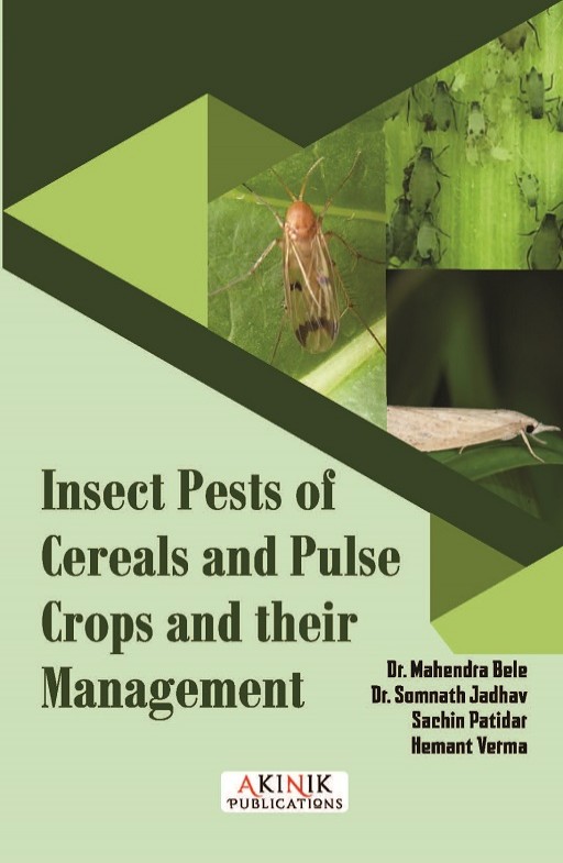 Insect Pests of Cereals & Pulse Crops and their Management