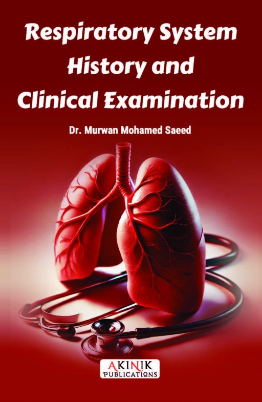 Respiratory System: History and Clinical Examination