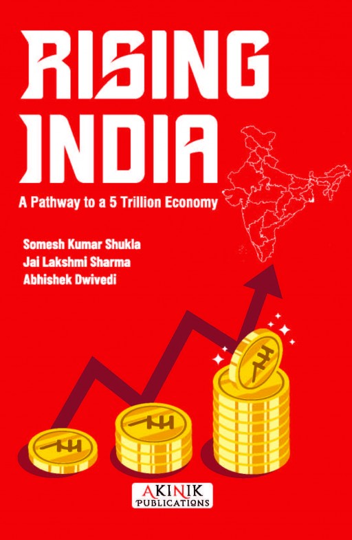Rising India: A Pathway to a 5 Trillion Economy