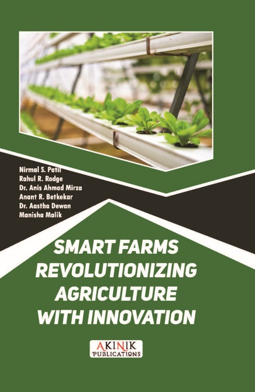 Smart Farms: Revolutionizing Agriculture with Innovation