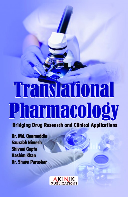 Translational Pharmacology: Bridging Drug Research and Clinical Applications