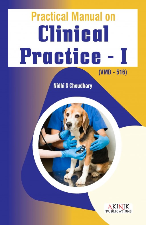 Practical Manual on Clinical Practice - I (PG) - (0+3): VMD - 516