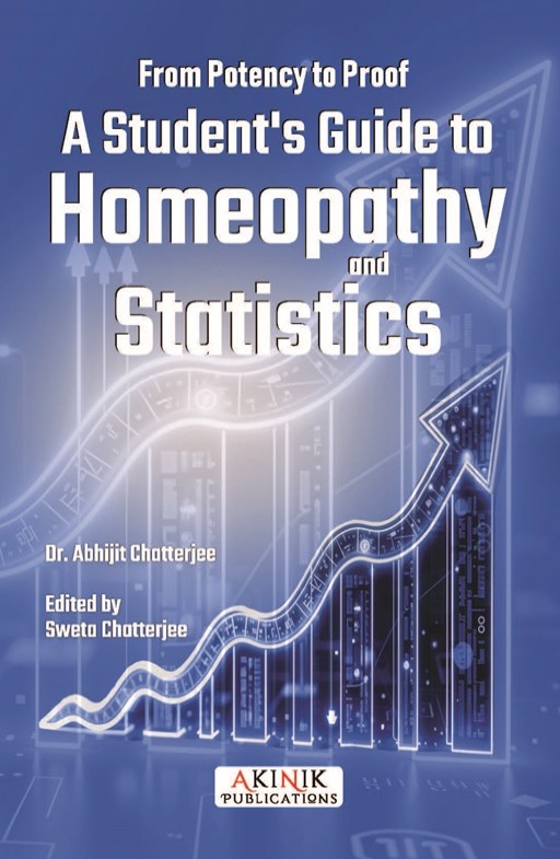 From Potency to Proof: A Student’s Guide to Homeopathy and Statistics