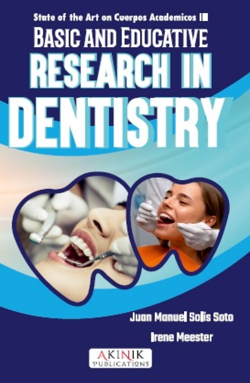 State of the Art on "Cuerpos Acad&eacute;micos&rdquo; III. Basic and Educative research in Dentistry