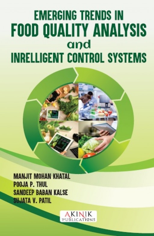 Emerging Trends in Food Quality Analysis and Intelligent Control Systems