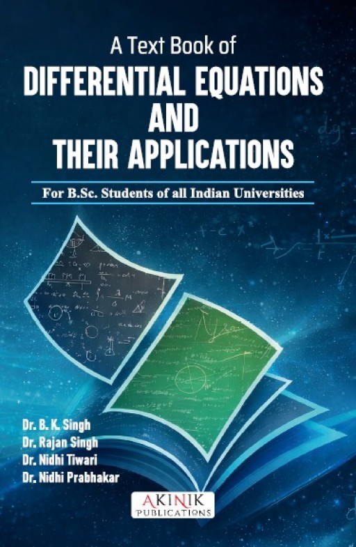 A Textbook of Differential Equations and their Applications (For B.Sc. Students of all Indian Universities)