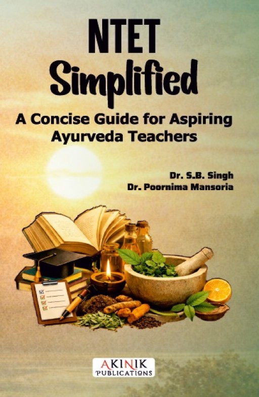NTET Simplified: A Concise Guide for Aspiring Ayurveda Teachers
