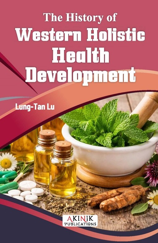 The History of Western Holistic Health Development
