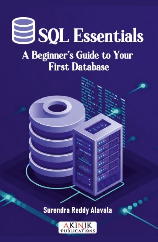 SQL Essentials: A Beginner&rsquo;s Guide to Your First Database