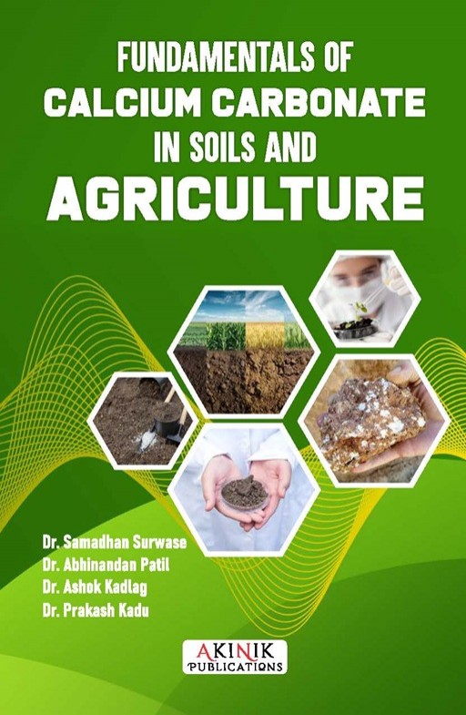 Fundamentals of Calcium Carbonate in Soils and Agriculture