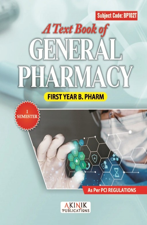 A Textbook of General Pharmacy