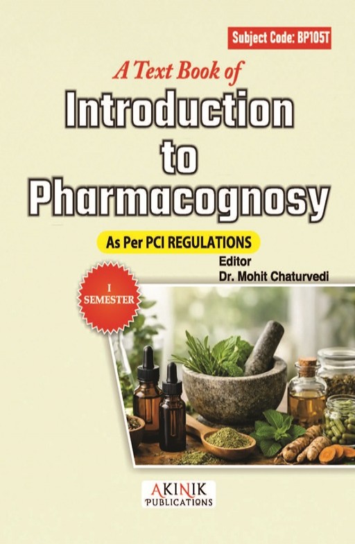 A Textbook of Introduction to Pharmacognosy