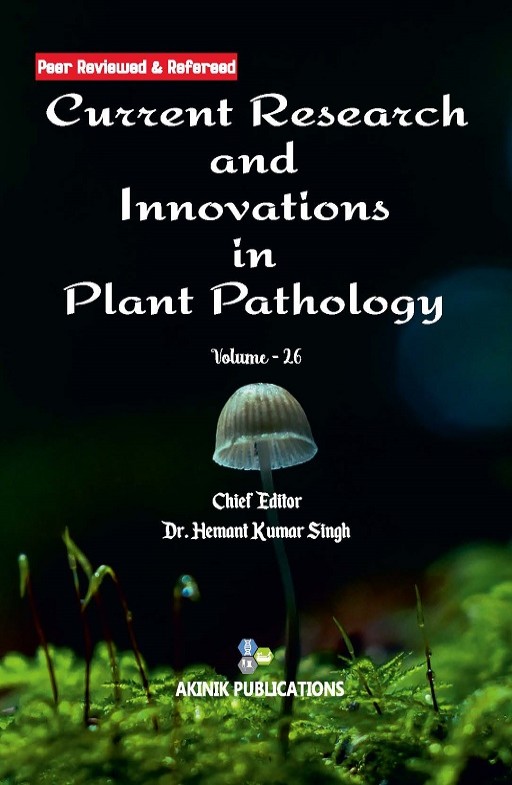 Current Research and Innovations in Plant Pathology (Volume - 26)