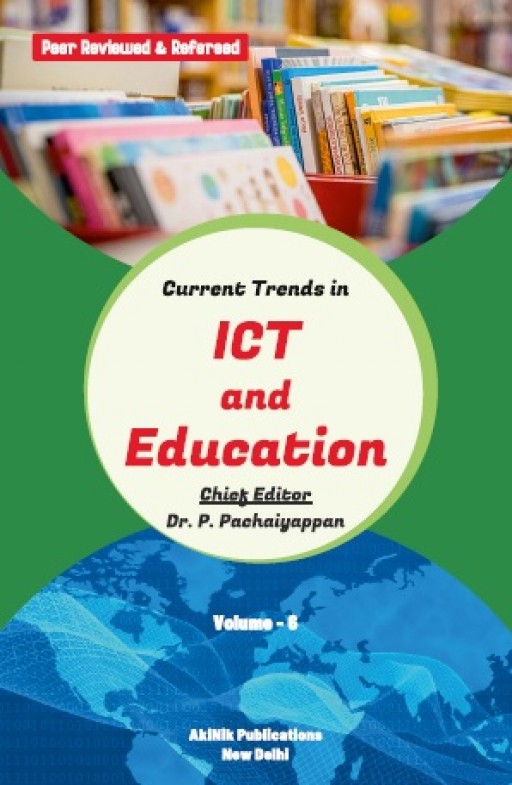 Current Trends in ICT and Education (Volume - 06)