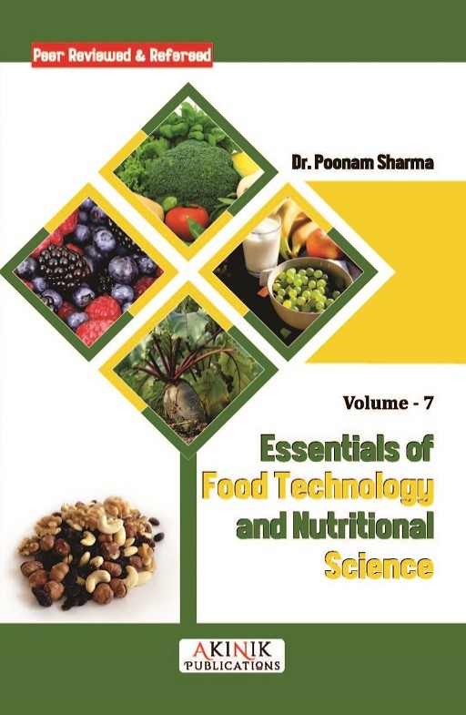 Essentials of Food Technology and Nutritional Science (Volume - 7)