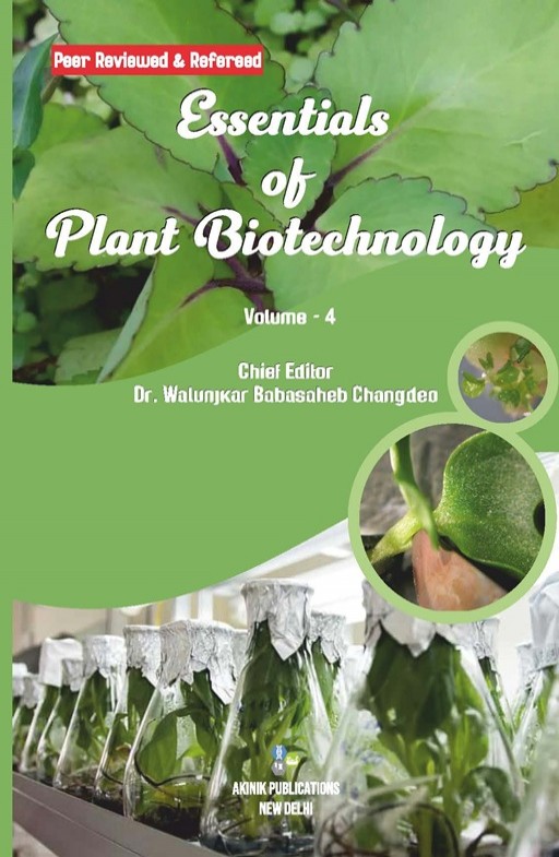 Essentials of Plant Biotechnology (Volume - 4)