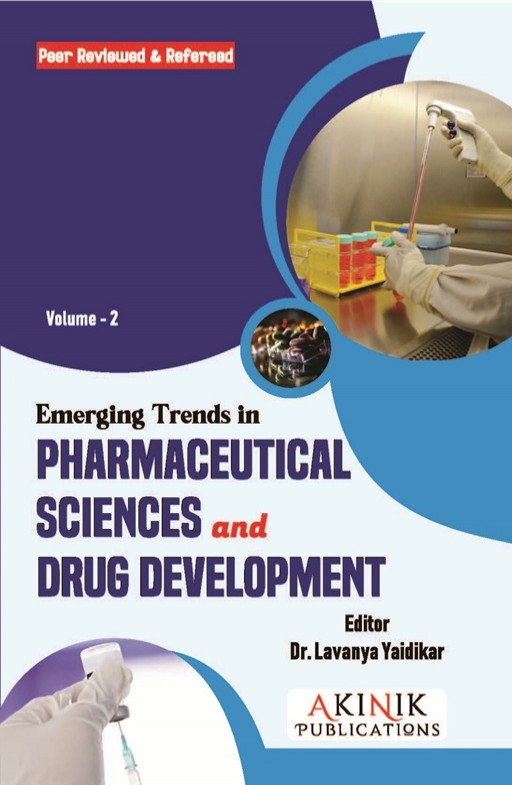 Emerging Trends in Pharmaceutical Sciences and Drug Development (Volume - 2) Emerging Trends in Pharmaceutical Sciences and Drug Development (Volume - 2)