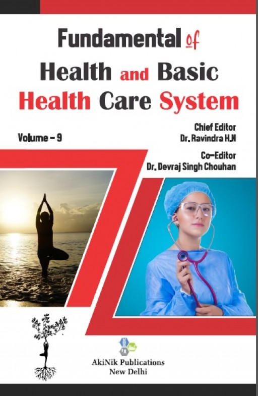 Fundamental of Health and Basic Health Care System (Volume - 09)