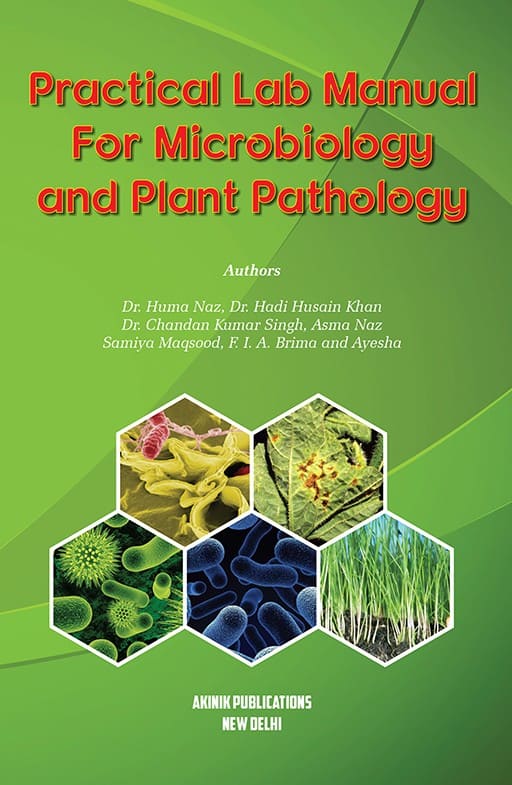 Practical Lab Manual For Microbiology and Plant Pathology
