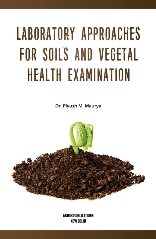 Laboratory Approaches For Soils and Vegetal Health Examination