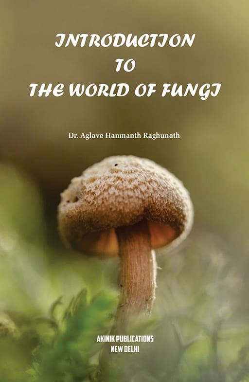 Introduction To The World of Fungi