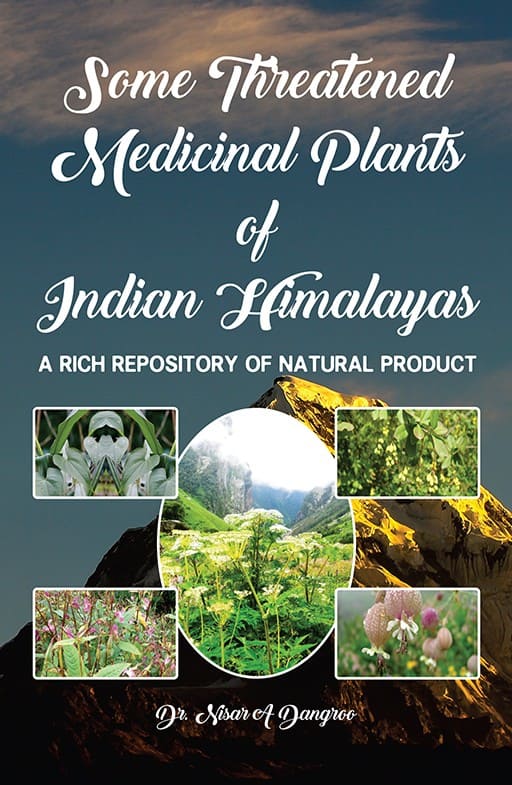 Some Threatened Medicinal Plants of Indian Himalaya