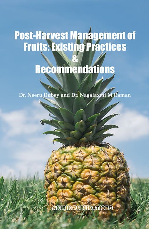 Post-Harvest Management of Fruits: Existing Practices & Recommendations