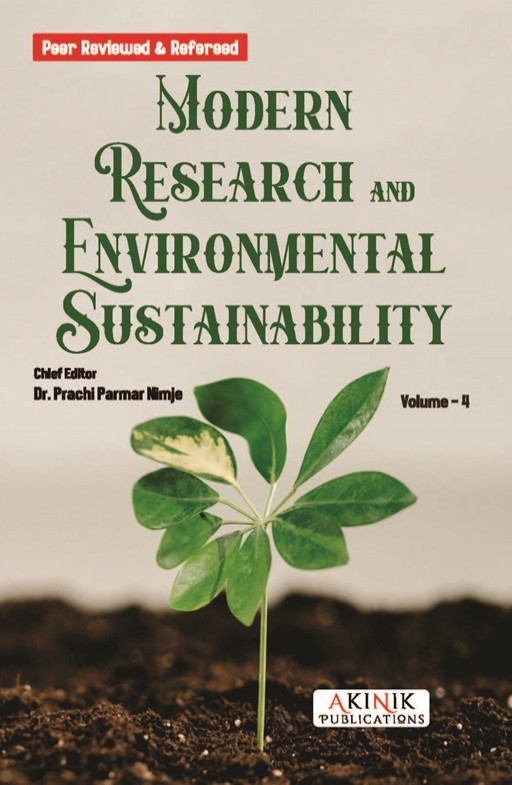 Modern Research and Environmental Sustainability (Volume - 4)