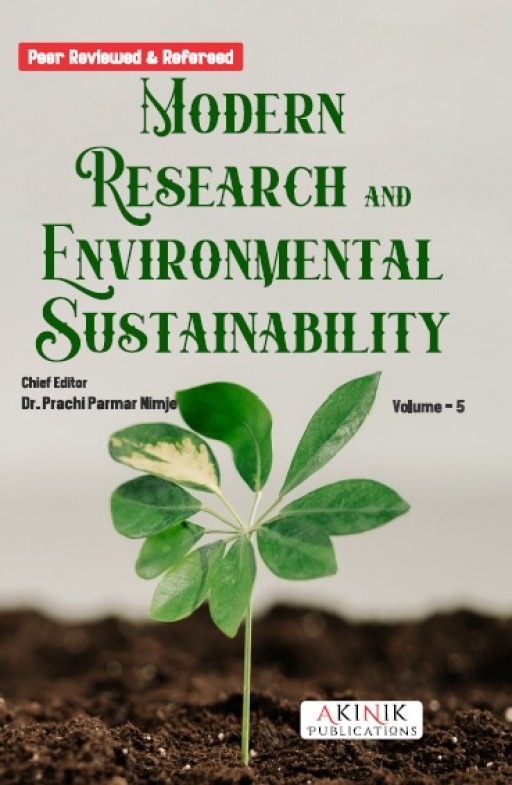 Modern Research and Environmental Sustainability (Volume - 5)